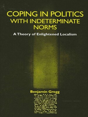 cover image of Coping in Politics with Indeterminate Norms
